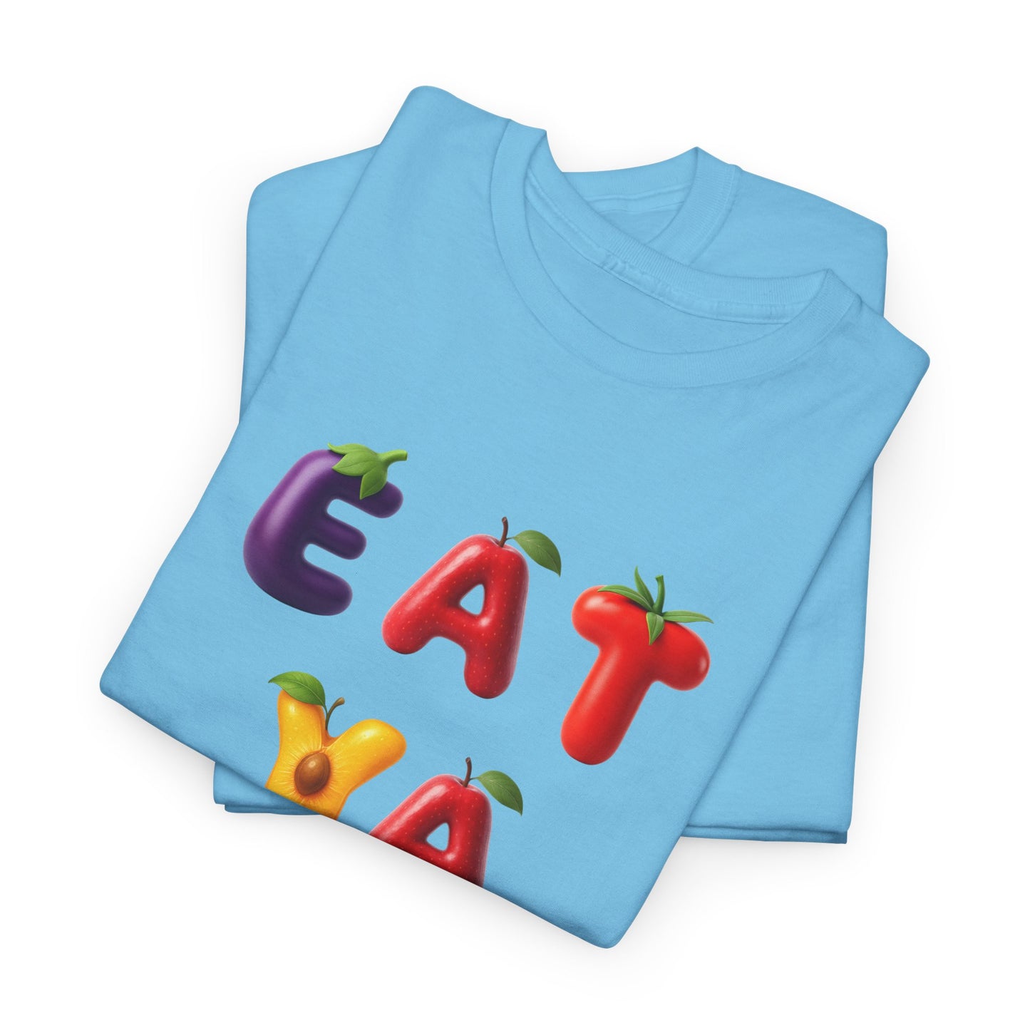 GetRightttFamily "Eat Ya Fruits" Unisex Heavy Cotton Tee